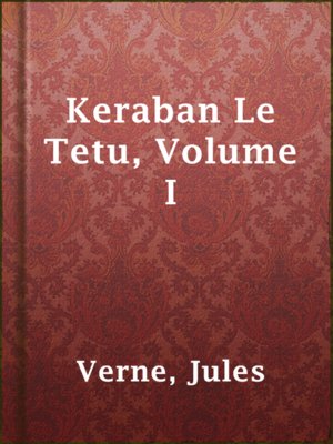 cover image of Keraban Le Tetu, Volume I